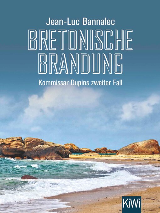 Title details for Bretonische Brandung by Jean-Luc Bannalec - Available
